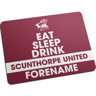 Personalised Scunthorpe United FC Eat Sleep Drink Mouse Mat