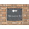 Personalised Left Arrow Above Motif Slate Sign With Wall Fixings - 25x20cm - Garden, Shed Sign
