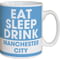 Personalised Manchester City FC Eat Sleep Drink Mug