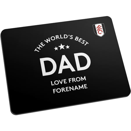 Personalised Fulham FC World's Best Dad Mouse Mat