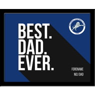 Personalised Millwall FC Best Dad Ever 10x8 Photo Framed