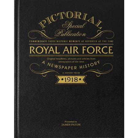 Personalised Royal Air Force 100th Anniversary Pictorial Edition