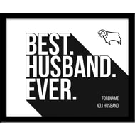 Personalised Derby County Best Husband Ever 10x8 Photo Framed