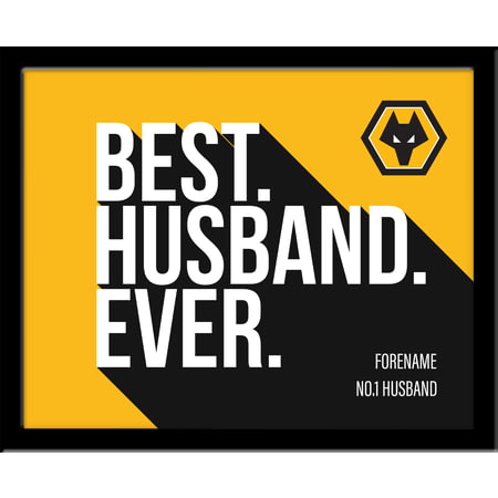 Personalised Wolverhampton Wanderers Best Husband Ever 10x8 Photo Framed