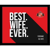 Personalised Sunderland AFC Best Wife Ever 10x8 Photo Framed