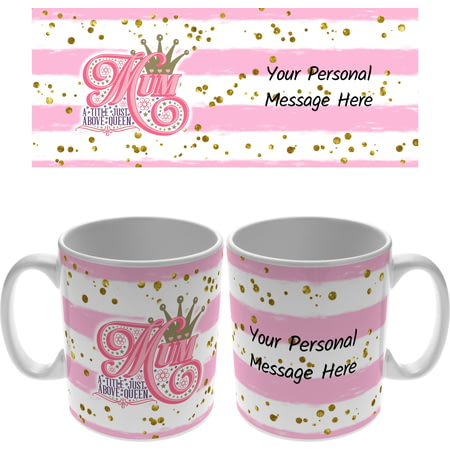 Personalised Queen Mum 11oz Ceramic Mug