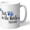 Personalised Brighton & Hove Albion FC Best Wife In The World Mug