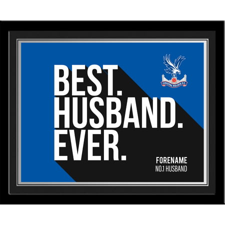Personalised Crystal Palace Best Husband Ever 10x8 Photo Framed