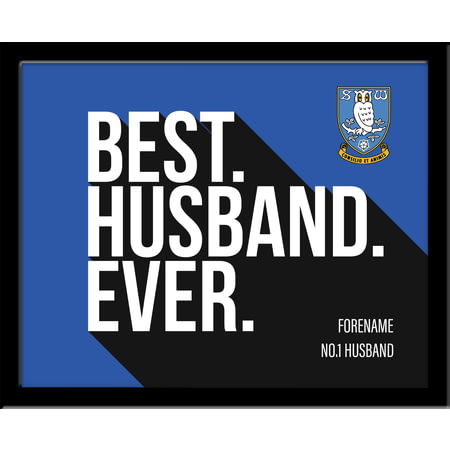 Personalised Sheffield Wednesday Best Husband Ever 10x8 Photo Framed