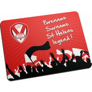 Personalised St Helens Legend Mouse Mat