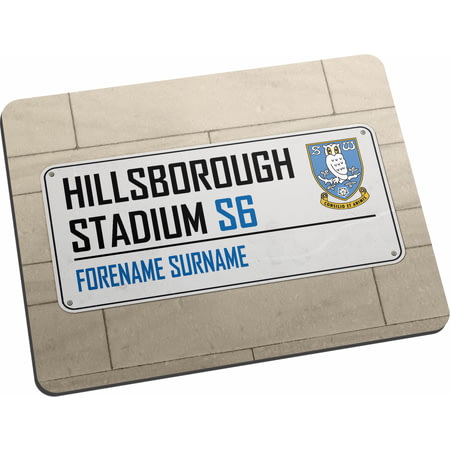 Personalised Sheffield Wednesday FC Street Sign Mouse Mat
