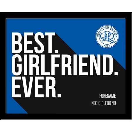 Personalised Queens Park Rangers Best Girlfriend Ever 10x8 Photo Framed