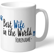 Personalised Birmingham City Best Wife In The World Mug