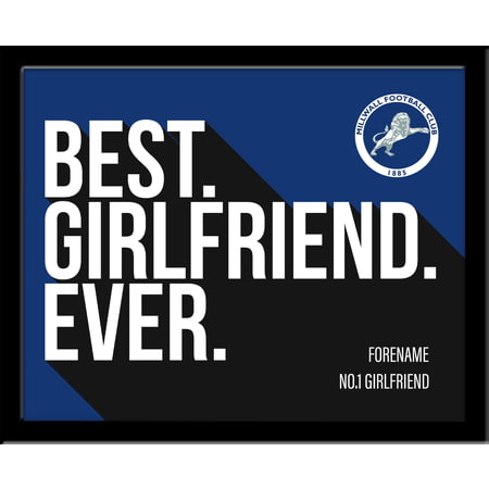 Personalised Millwall FC Best Girlfriend Ever 10x8 Photo Framed