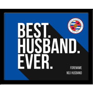 Personalised Reading Best Husband Ever 10x8 Photo Framed