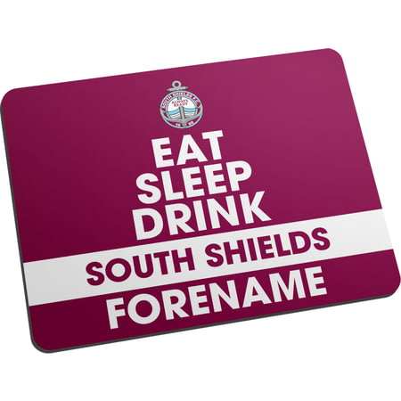 Personalised South Shields FC Eat Sleep Drink Mouse Mat