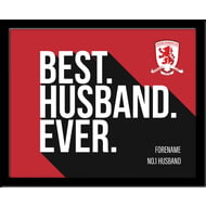 Personalised Middlesbrough Best Husband Ever 10x8 Photo Framed