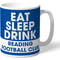 Personalised Reading FC Eat Sleep Drink Mug