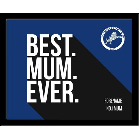 Personalised Millwall FC Best Mum Ever 10x8 Photo Framed