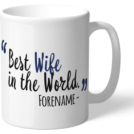 Personalised West Bromwich Albion Best Wife In The World Mug