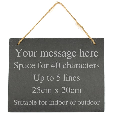 Personalised Large Hanging Slate Plaque Sign - 25x20cm - 5 Lines
