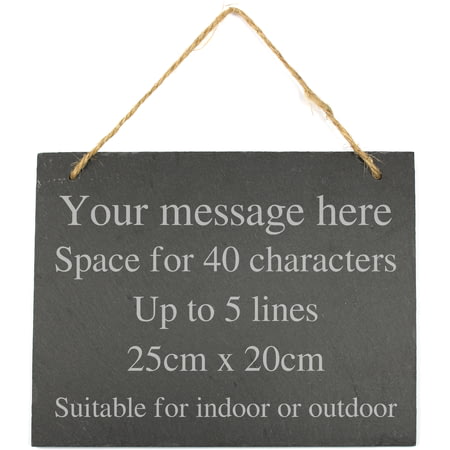 Personalised Engraved Large Hanging Slate Plaque Sign - 25x20cm - 5 Lines