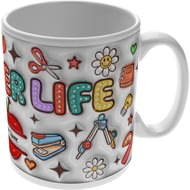 Personalised Teacher Life 3D Effect 11oz Ceramic Mug For Teachers And Mentors - End Of Term Gift