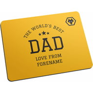 Personalised Wolves World's Best Dad Mouse Mat