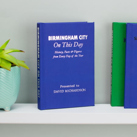 Personalised Birmingham City On This Day Football History Book