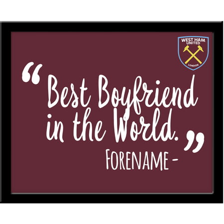 Personalised West Ham United Best Boyfriend In The World 10x8 Photo Framed