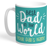 Personalised Best Dad In The World Mug