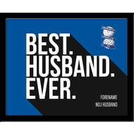 Personalised Birmingham City Best Husband Ever 10x8 Photo Framed