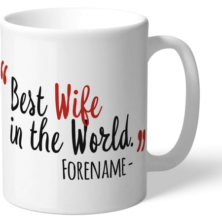 Personalised Nottingham Forest Best Wife In The World Mug