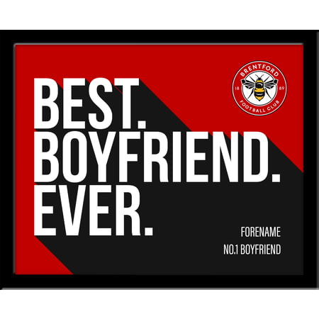 Personalised Brentford Best Boyfriend Ever 10x8 Photo Framed
