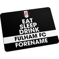 Personalised Fulham FC Eat Sleep Drink Mouse Mat