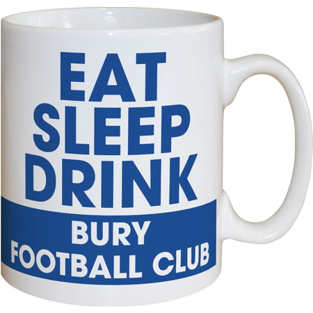 Personalised Bury FC Eat Sleep Drink Mug