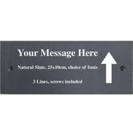 Personalised Up Arrow Motif Natural Slate Sign Garden Plaque With Wall Fixings - 25x10cm