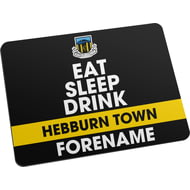 Personalised Hebburn Town FC Eat Sleep Drink Mouse Mat