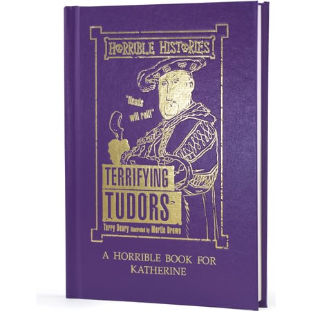 Personalised Horrible Histories Terrifying Tudors Book