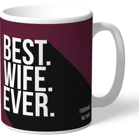 Personalised Burnley FC Best Wife Ever Mug